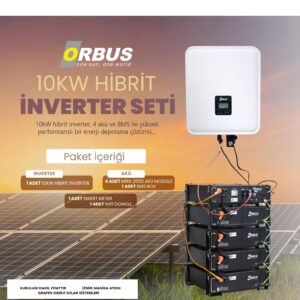 Orbus 10 kW On Grid Hibrit İnverter ve 10 kW Lityum Akü Paketi KURULUM DEVREYE ALMA DAHİL